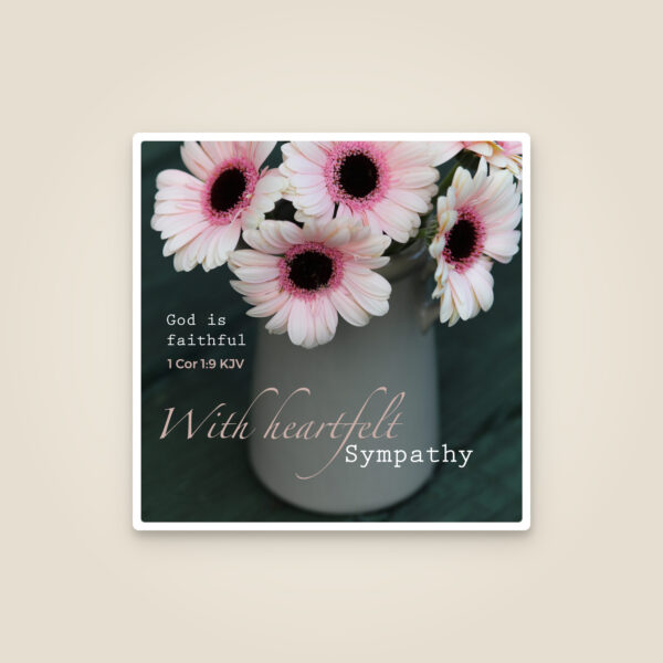 Gerbera Sympathy Card – 'God is Faithful'